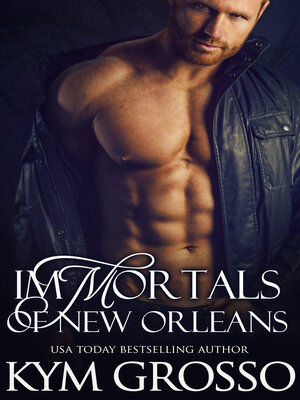 cover image of Immortals of New Orleans Box Set, Books 1-4